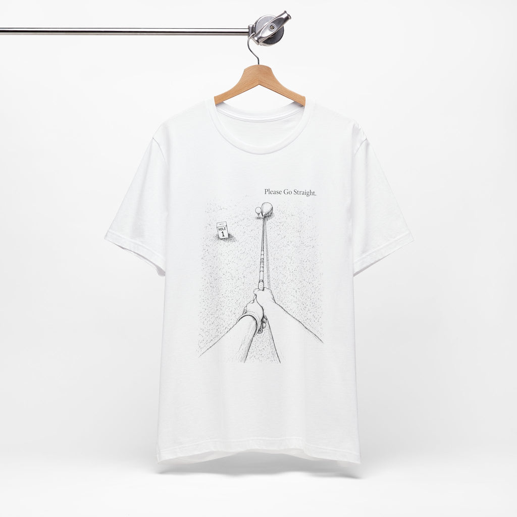 T-Shirt — 'Please Go Straight' Minimalist Road Perspective Tee