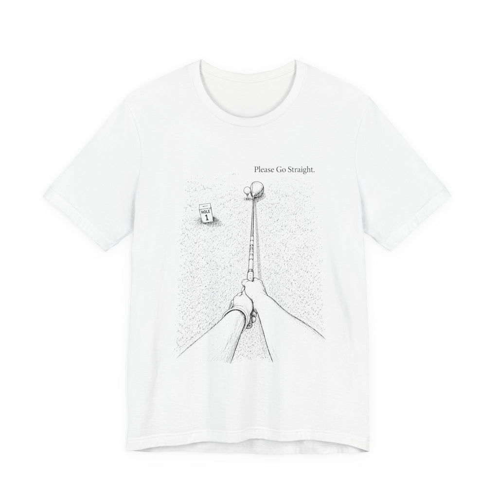 T-Shirt — 'Please Go Straight' Minimalist Road Perspective Tee